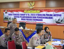 TIM Audit Kinerja Tahap II TA. 2023 Itwasda Polda Jateng Kunjungi Polres Rembang