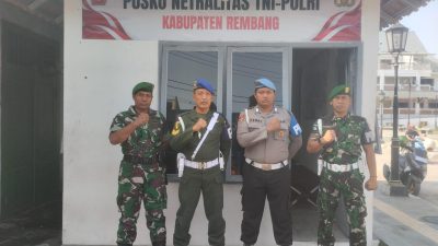 Buka 1×24 Jam, TNI-Polri Tidak Netral Dalam Pemilu 2024 Bisa di Laporkan ke Posko Netralitas TNI-Polri Kabupaten Rembang